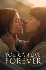 You Can Live Forever [2023] – Cały film online