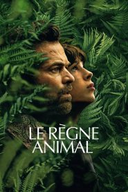 Le Règne animal [2023] – Cały film online