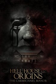 Hell House LLC Origins: The Carmichael Manor [2023] – Cały film online