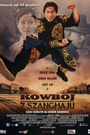Kowboj z Szanghaju [2000] – Cały film online