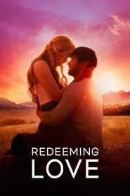 Redeeming Love [2022] – Cały film online