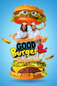 Good Burger 2 [2023] – Cały film online