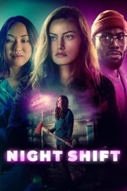 Night Shift [2024] – Cały film online