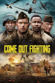 Come Out Fighting [2023]
