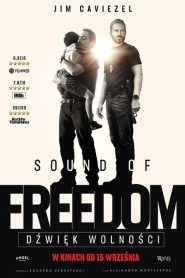 Sound of Freedom. Dźwięk wolności [2023] – Cały film online