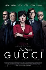 Dom Gucci [2021] – Cały film online