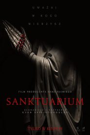 Sanktuarium [2021] – Cały film online