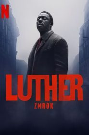 Luther: Zmrok [2023] – Cały film online