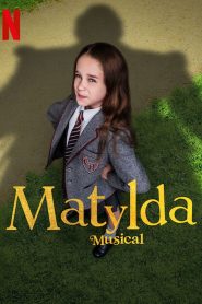 Matylda: Musical [2022] – Cały film online