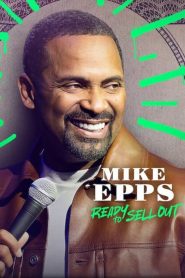 Mike Epps: Ready to Sell Out [2024] – Cały film online