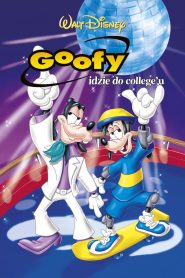 Goofy idzie do college’u [2000] – Cały film online