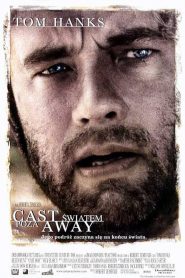 Cast Away: Poza światem [2000] – Cały film online