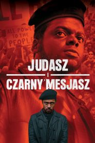 Judasz i Czarny Mesjasz [2021] – Cały film online