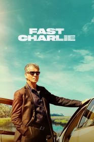 Fast Charlie [2023] – Cały film online