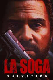 La Soga: Salvation [2022] – Cały film online