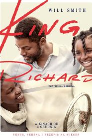 King Richard: Zwycięska rodzina [2021] – Cały film online
